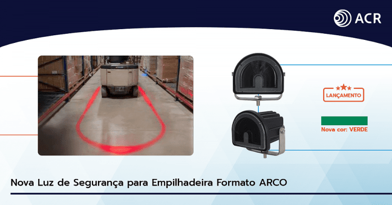 Nova luz de segurança para empilhadeira formato ARCO